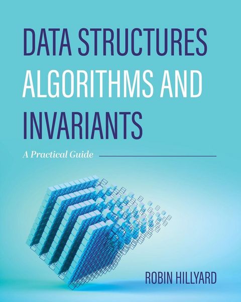 Produktbild: Data Structures, Algorithms, and Invariants