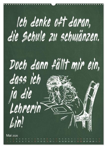 Produktbild: Coole Lehrerspr&uuml;che (Wandkalender 2026 DIN A2 hoch), CALVENDO Monatskalender