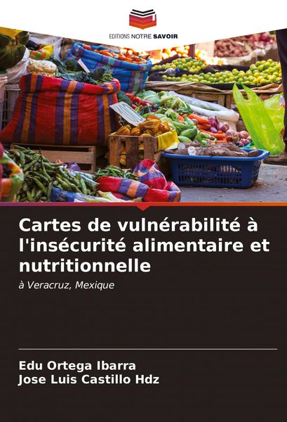 Produktbild: Cartes de vuln&eacute;rabilit&eacute; &agrave; l'ins&eacute;curit&eacute; alimentaire et nutritionnelle