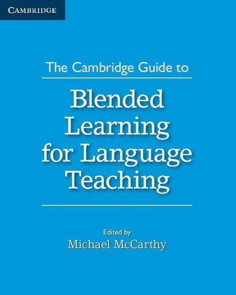 Produktbild: The Cambridge Guide to Blended Learning for Language Teaching