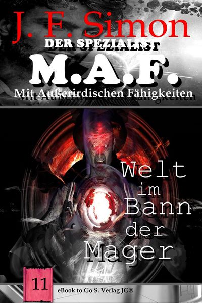 Produktbild: Welt im Bann der Mager (Der Spezialist M.A.F. 11)