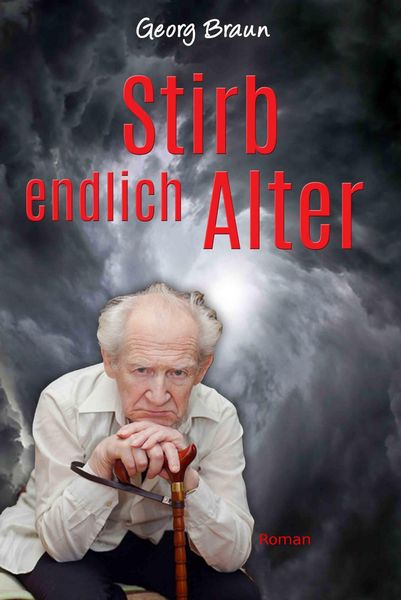 Produktbild: Stirb endlich Alter