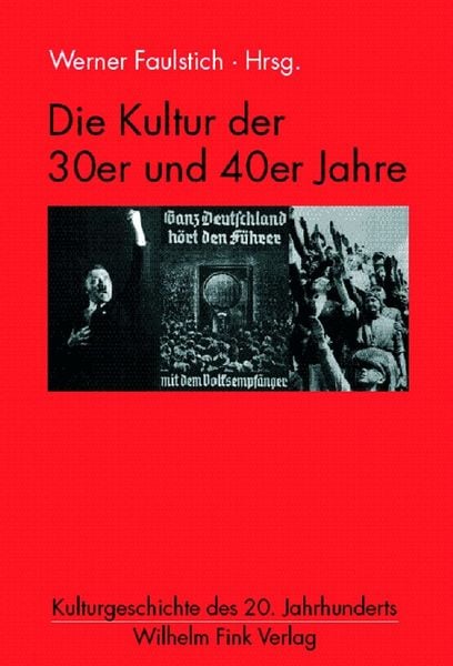 Produktbild: Die Kultur der 30er und 40er Jahre