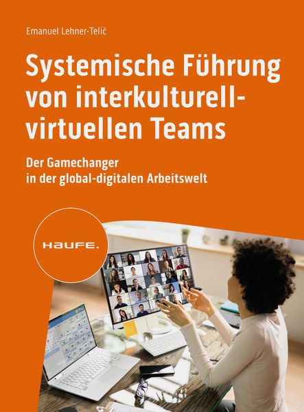 Produktbild: Systemische F&uuml;hrung von interkulturell-virtuellen Teams
