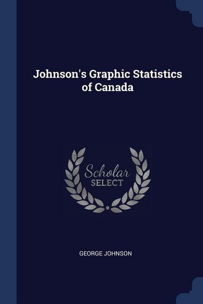Produktbild: Johnson's Graphic Statistics of Canada