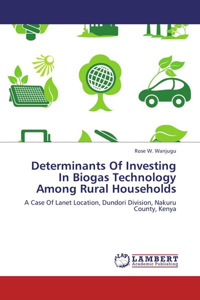 Produktbild: Determinants Of Investing In Biogas Technology Among Rural Households