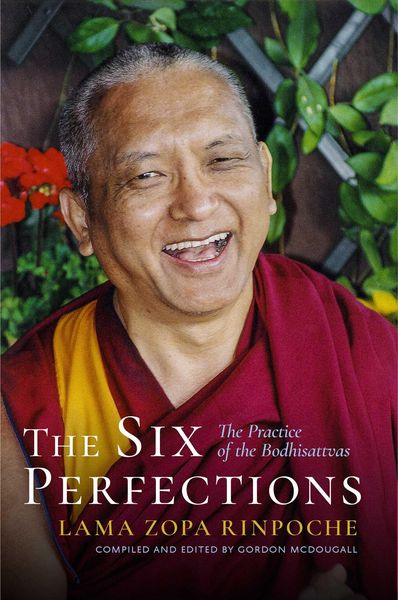 Produktbild: The Six Perfections: The Practice of the Bodhisattvas