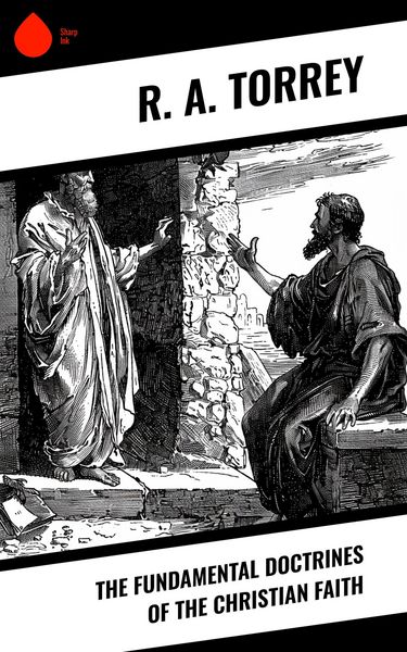 Produktbild: The Fundamental Doctrines of the Christian Faith