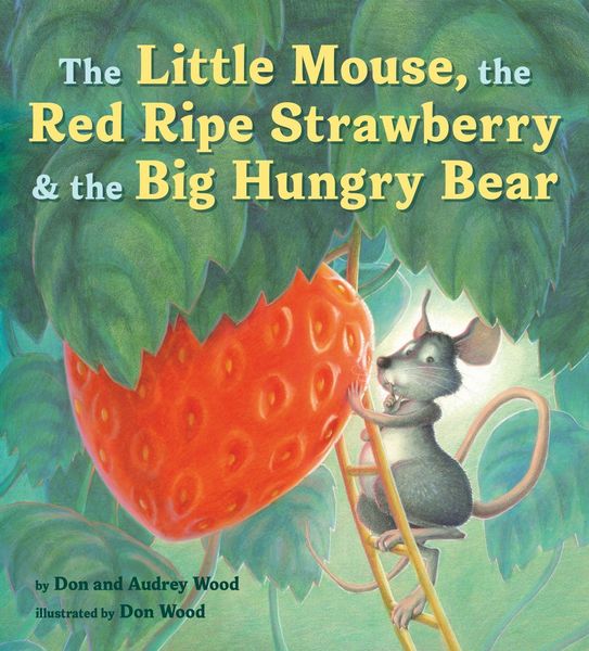 Produktbild: The Little Mouse, the Red Ripe Strawberry, and the Big Hungry Bear