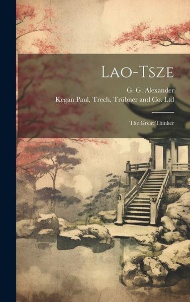 Produktbild: Lao-Tsze: The Great Thinker