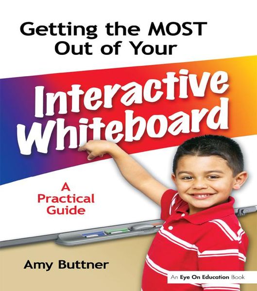 Produktbild: Getting the Most Out of Your Interactive Whiteboard