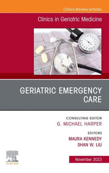 Produktbild: Geriatric Emergency Care, An Issue of Clinics in Geriatric Medicine, E-Book