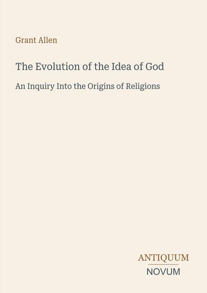 Produktbild: The Evolution of the Idea of God