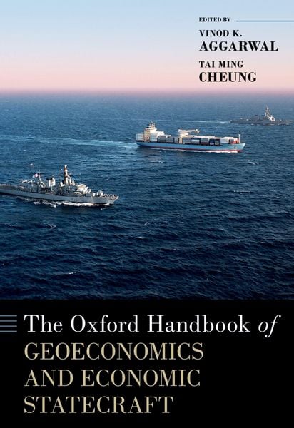Produktbild: The Oxford Handbook of Geoeconomics and Economic Statecraft