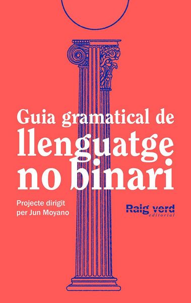 Produktbild: Gu&iacute;a gramatical de llenguatge no-binari