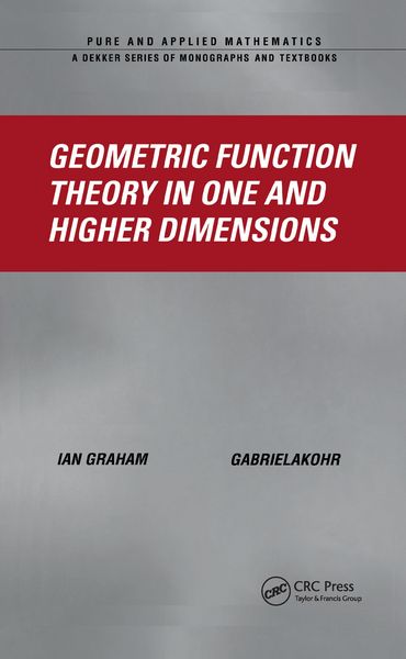 Produktbild: Geometric Function Theory in One and Higher Dimensions