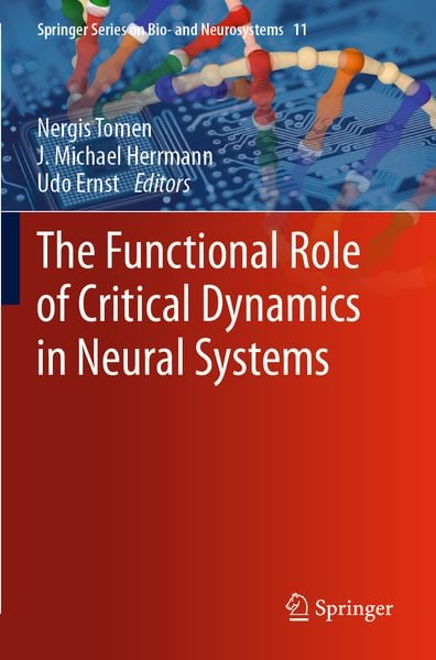 Produktbild: The Functional Role of Critical Dynamics in Neural Systems