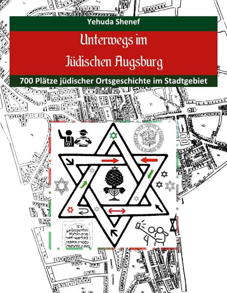 Produktbild: Unterwegs im j&uuml;dischen Augsburg
