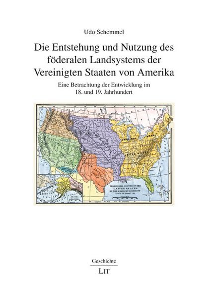 Produktbild: Schemmel, U: Entstehung und Nutzung des f&ouml;deralen Landsystem