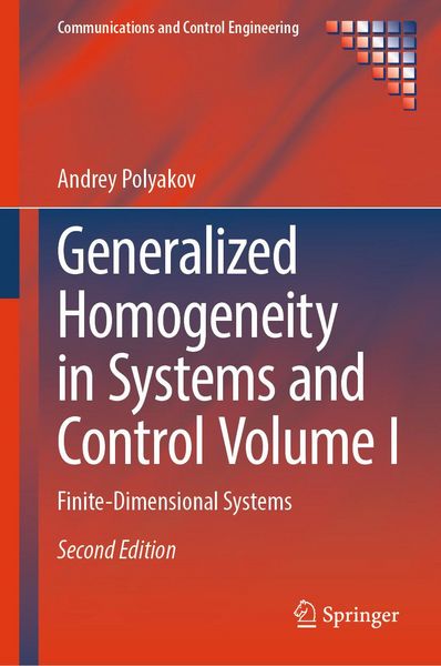 Produktbild: Generalized Homogeneity in Systems and Control Volume I