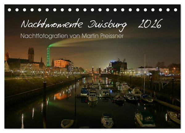 Produktbild: Duisburg Nachtmomente 2026 (Tischkalender 2026 DIN A5 quer), CALVENDO Monatskalender