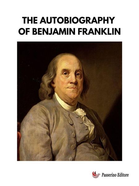 Produktbild: The Autobiography of Benjamin Franklin