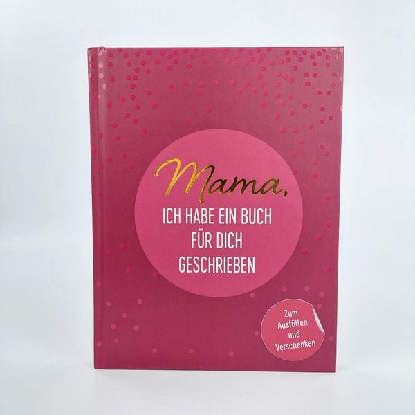 Produktbild: Mama, ich habe ein Buch f&uuml;r dich geschrieben