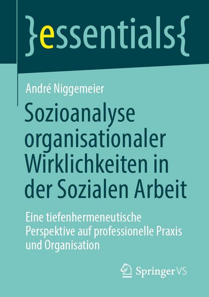 Produktbild: Sozioanalyse organisationaler Wirklichkeiten in der Sozialen Arbeit