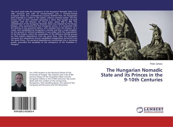 Produktbild: The Hungarian Nomadic State and its Princes in the 9-10th Centuries