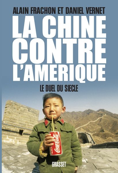 Produktbild: La Chine contre l'Am&eacute;rique