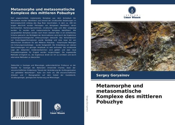 Metamorphe und metasomatische Komplexe des mittleren Pobuzhye, Taschenbuch von Sergey Goryainov, Verlag Unser Wissen, 9786204271422