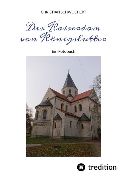 Produktbild: Der Kaiserdom von K&ouml;nigslutter