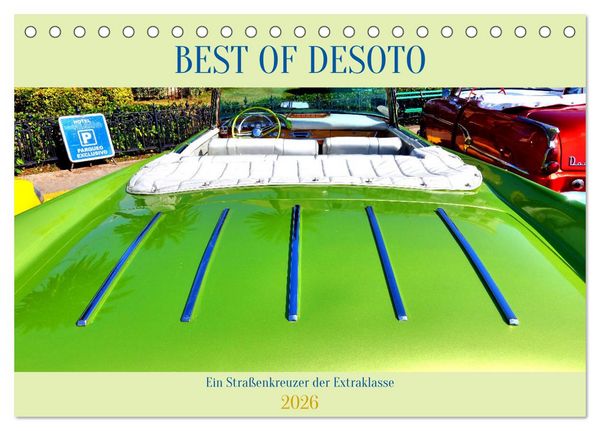 Produktbild: Best of DeSoto - Ein Stra&szlig;enkreuzer der Extraklasse (Tischkalender 2026 DIN A5 quer), CALVENDO Monatskalender