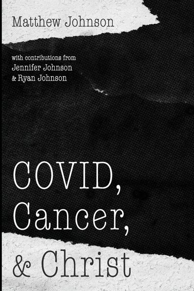 Produktbild: COVID, Cancer, and Christ