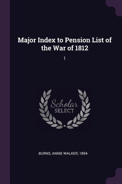 Produktbild: Major Index to Pension List of the War of 1812