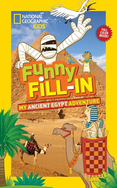 Produktbild: National Geographic Kids Funny Fill In: My Ancient Egypt Adventure