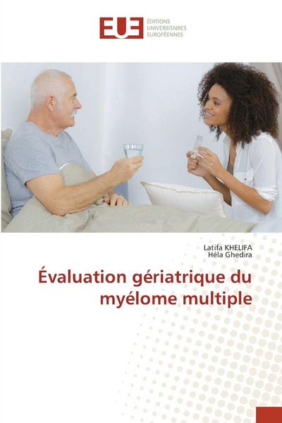Produktbild: &Eacute;valuation g&eacute;riatrique du my&eacute;lome multiple
