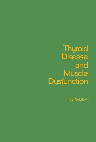 Produktbild: Thyroid Disease and Muscle Dysfunction