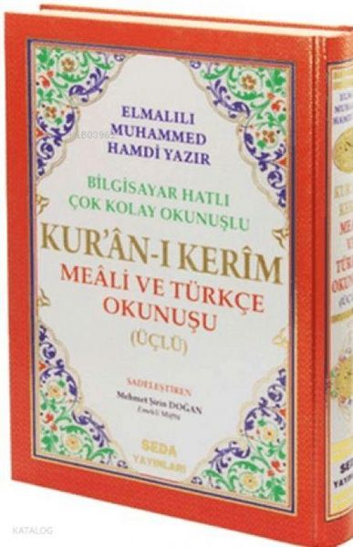 Produktbild: Bilgisayar Hatli Cok Kolay Okunuslu Kuran-i Kerim Meali ve T&uuml;rkce Okunusu &Uuml;cl&uuml; Orta Boy Ciltli