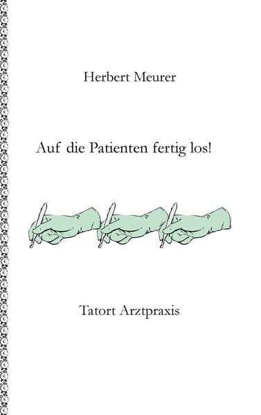 Produktbild: Auf die Patienten fertig los!