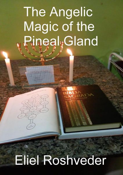 Produktbild: The Angelic Magic of the Pineal Gland
