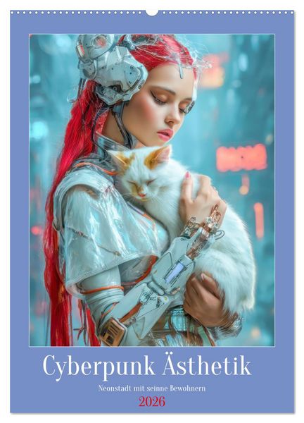 Produktbild: Cyberpunk &Auml;sthetik &ndash; Neonstadt mit seinne Bewohnern (Wandkalender 2026 DIN A2 hoch), CALVENDO Monatskalender