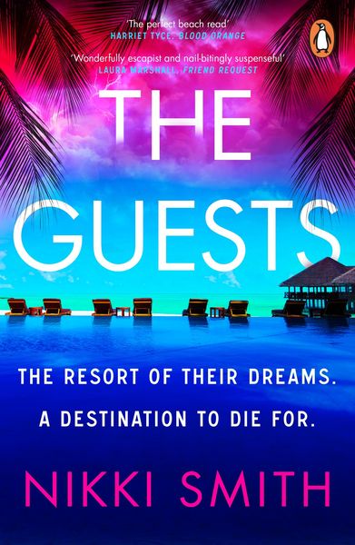 The Guests, Taschenbuch von Nikki Smith, Penguin Books Ltd, 978-0-241-99736-9