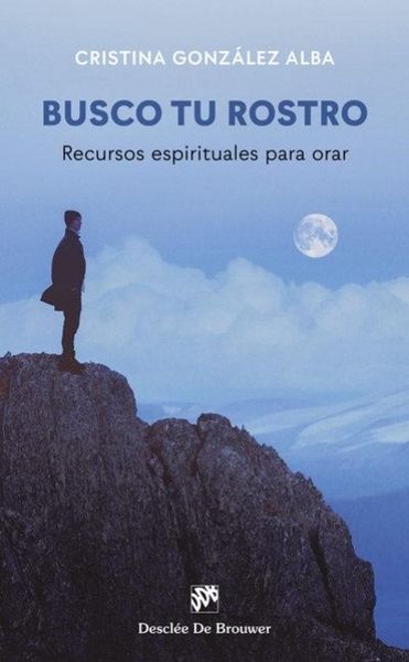 Produktbild: Busco tu rostro : recursos espirituales para orar