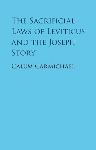 Produktbild: The Sacrificial Laws of Leviticus and the Joseph Story