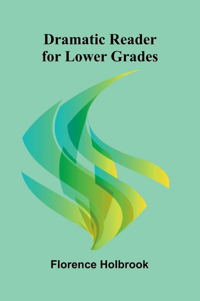 Produktbild: Dramatic Reader for Lower Grades