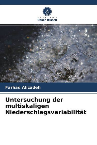 Produktbild: Untersuchung der multiskaligen Niederschlagsvariabilit&auml;t