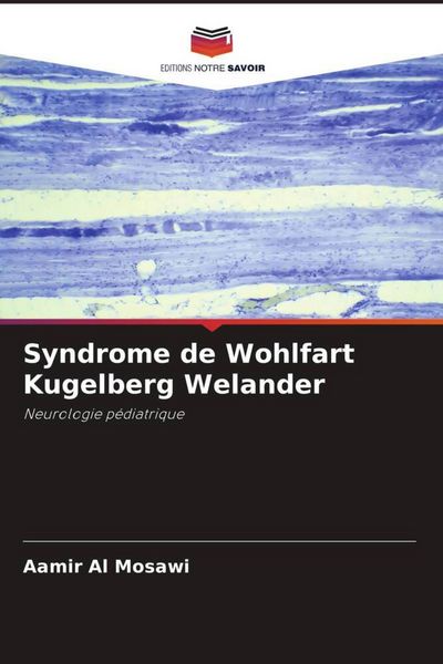 Produktbild: Syndrome de Wohlfart Kugelberg Welander