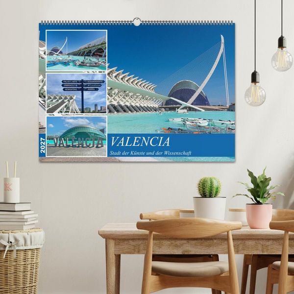 Produktbild: Valencia - Stadt der K&uuml;nste und der Wissenschaft (Wandkalender 2027 DIN A2 quer), CALVENDO Monatskalender