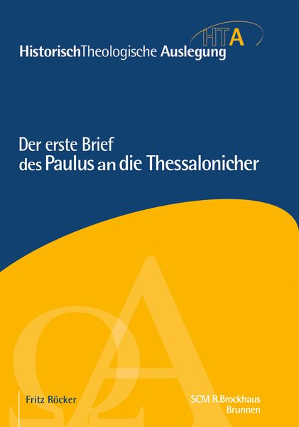 Produktbild: Der erste Brief des Paulus an die Thessalonicher